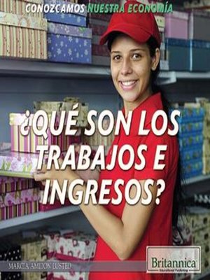 cover image of ¿Qué son los trabajos e ingresos? (What Are Jobs and Earnings?)